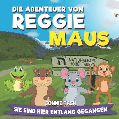 bokomslag Die Abenteuer von Reggie Maus und seinen Waldfreunden