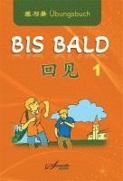 bokomslag Chinesisch für Anfänger "Bis bald" Übungsbuch