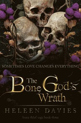 The Bone God's Wrath 1