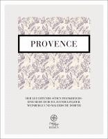 bokomslag Provence - der leuchtende Süden