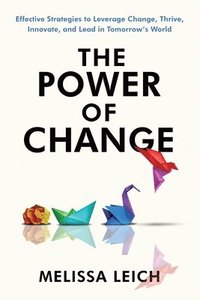 bokomslag The Power of Change