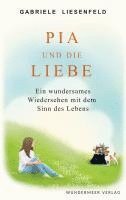 Pia und die Liebe