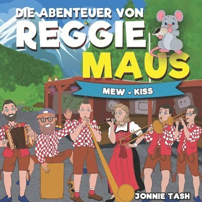 Abenteuer von Reggie Maus und seinen Waldfreunden