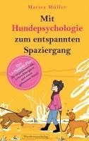 bokomslag Mit Hundepsychologie zum entspannten Spaziergang