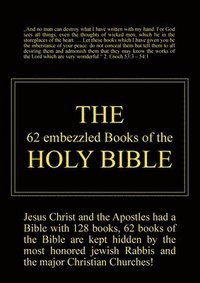 bokomslag The 62 embezzled Books of the Holy Bible