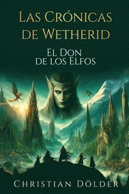 Las Crnicas de Wetherid 1