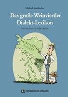 bokomslag Das große Weinviertler Dialekt-Lexikon