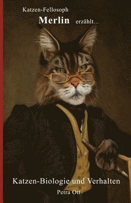 bokomslag Katzen-Fellosoph Merlin erzählt...