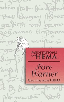 Herbert Schmidt - Fore Warner - Meditations on HEMA, Häftad