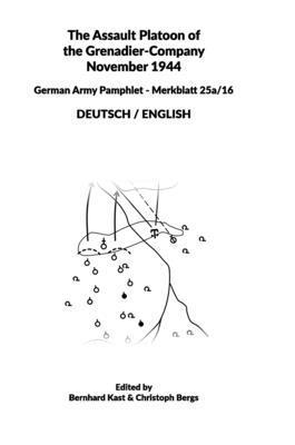 bokomslag Assault Platoon of the Grenadier-Company 1944 (Hardcover)