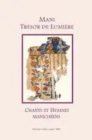 Mani - Mani: Trésor de Lumière - Chants et Hymnes Manichéens, Häftad. Tillgänglighet: Lägg i varukorg