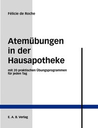 bokomslag Atembungen in der Hausapotheke