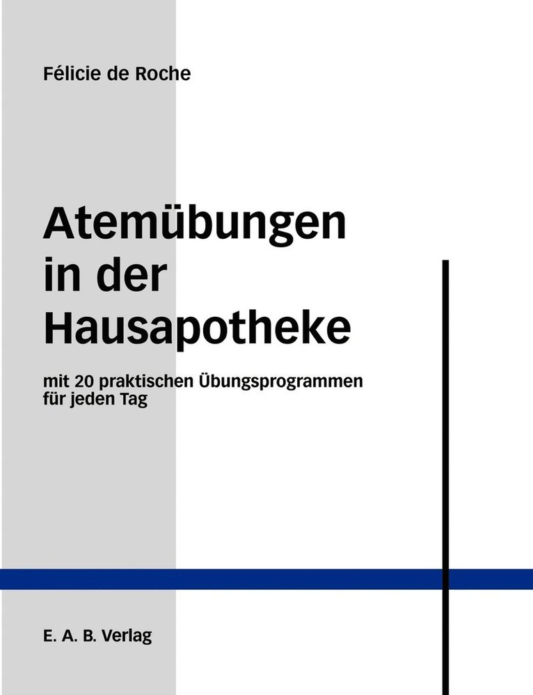 Atembungen in der Hausapotheke 1