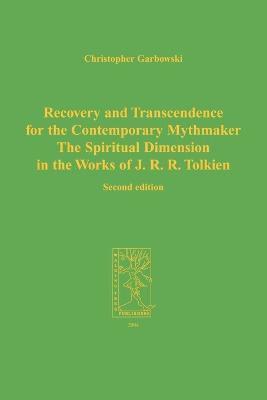 bokomslag Recovery and Transcendence for the Contemporary Mythmaker