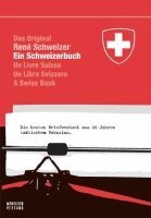 Réne Schweizer - Ein Schweizerbuch, Häftad
