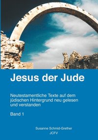 bokomslag Jesus der Jude Band 1