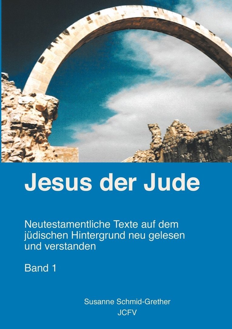 Jesus der Jude Band 1 1