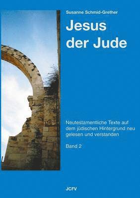 Jesus der Jude Band 2 1