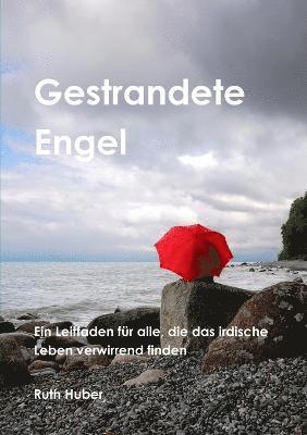 Ruth Huber - Gestrandete Engel, Häftad