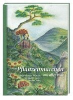 bokomslag Pflanzenmärchen aus aller Welt