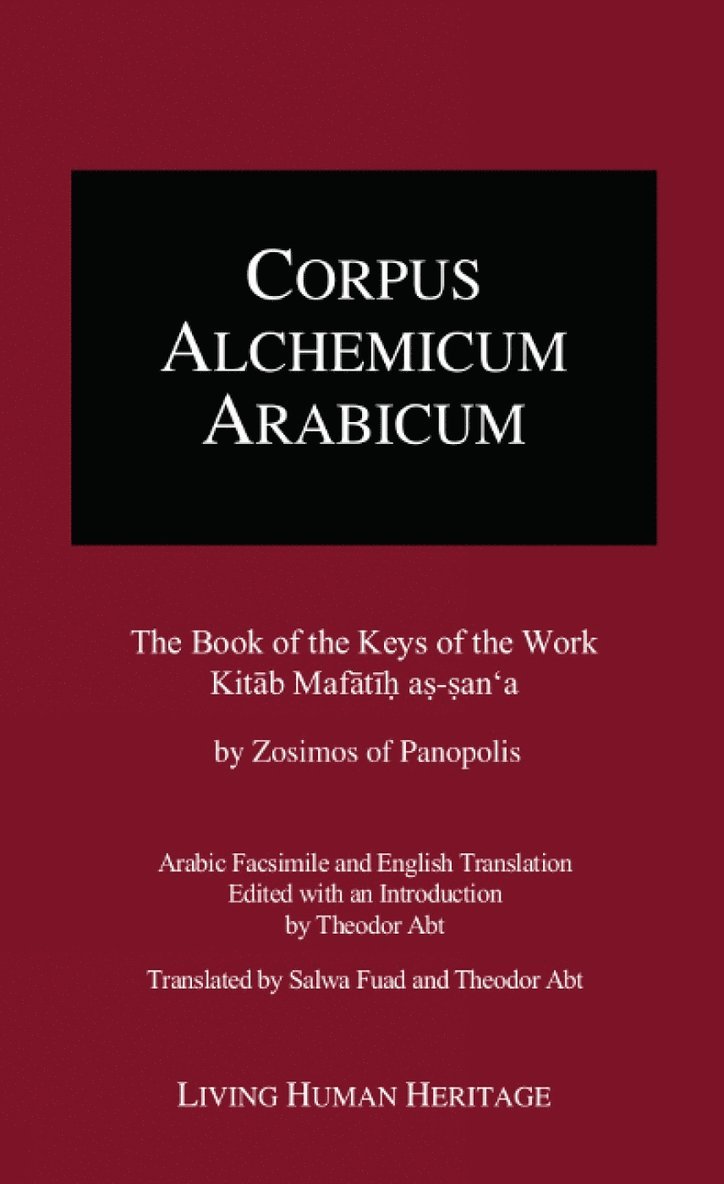 Corpus Alchemicum Arabicum -- Volume III