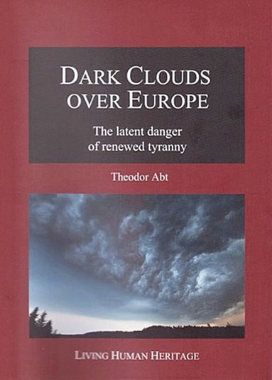 bokomslag Dark Clouds Over Europe