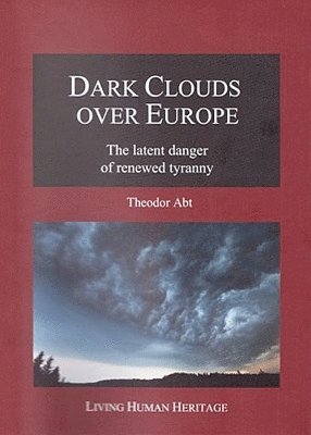 Dark Clouds Over Europe 1