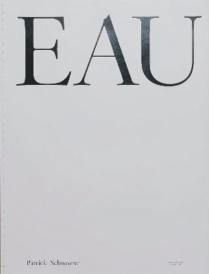 EAU (KIMURA POIRIER EDIT NO.1) 1