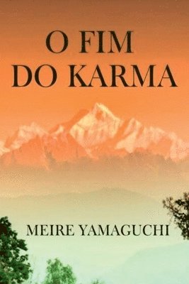 bokomslag O Fim Do Karma