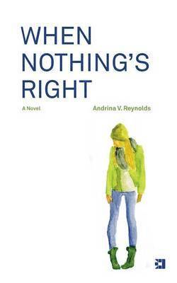 When Nothing's Right