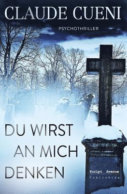 Du wirst an mich denken