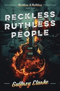 bokomslag Reckless Ruthless People