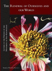 bokomslag Renewal of Ourselves and Our World