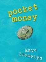 Kaye Llewelyn - pocket money, Inbunden