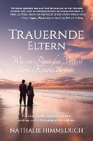 Trauernde Eltern: Wie ein Paar den Verlust eines Kindes überlebt 1