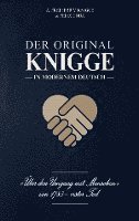 Der Original-Knigge in modernem Deutsch