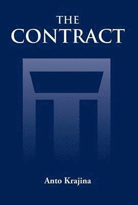 Anto Krajina - Contract, Inbunden