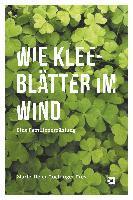 bokomslag Wie Kleeblätter im Wind