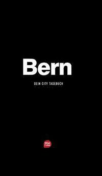 bokomslag Bern - Das City-Tagebuch