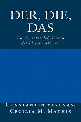 Der, Die, Das: Los Secretos del Género del Idioma Alemán 1