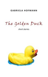 bokomslag The Golden Duck