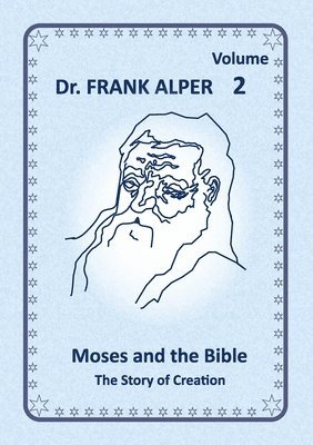 bokomslag Moses and the Bible, Volume 2