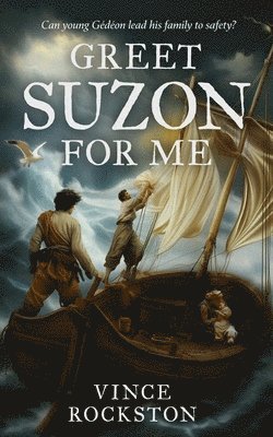 Vince Rockston - Greet Suzon for me, Häftad