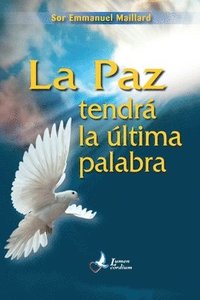 bokomslag La Paz tendrà la ultima palabra