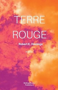 bokomslag Terre Rouge