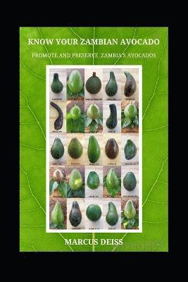 Know Your Zambian Avocados