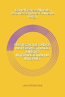 bokomslag Proteção de Dados Na Perspectiva Do Direito Internacional Na Internet