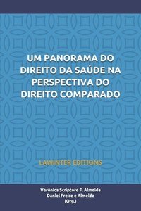 bokomslag Um Panorama Do Direito Da Saúde Na Perspectiva Do Direito Comparado