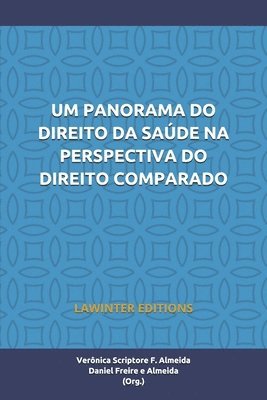 bokomslag Um Panorama Do Direito Da Saúde Na Perspectiva Do Direito Comparado