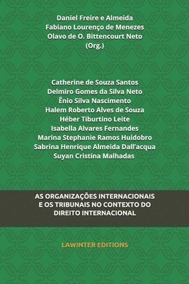 bokomslag As Organizações Internacionais E OS Tribunais No Contexto Do Direito Internacional